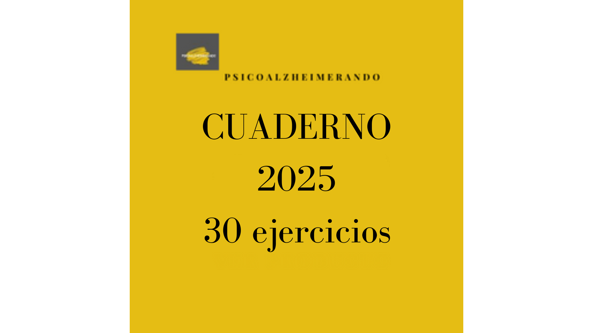 CUADERNO DE ESTIMULACIÓN COGNITIVA 2025 – 30 ejercicios –